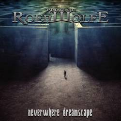 Project Roenwolfe : Neverwhere Dreamscape